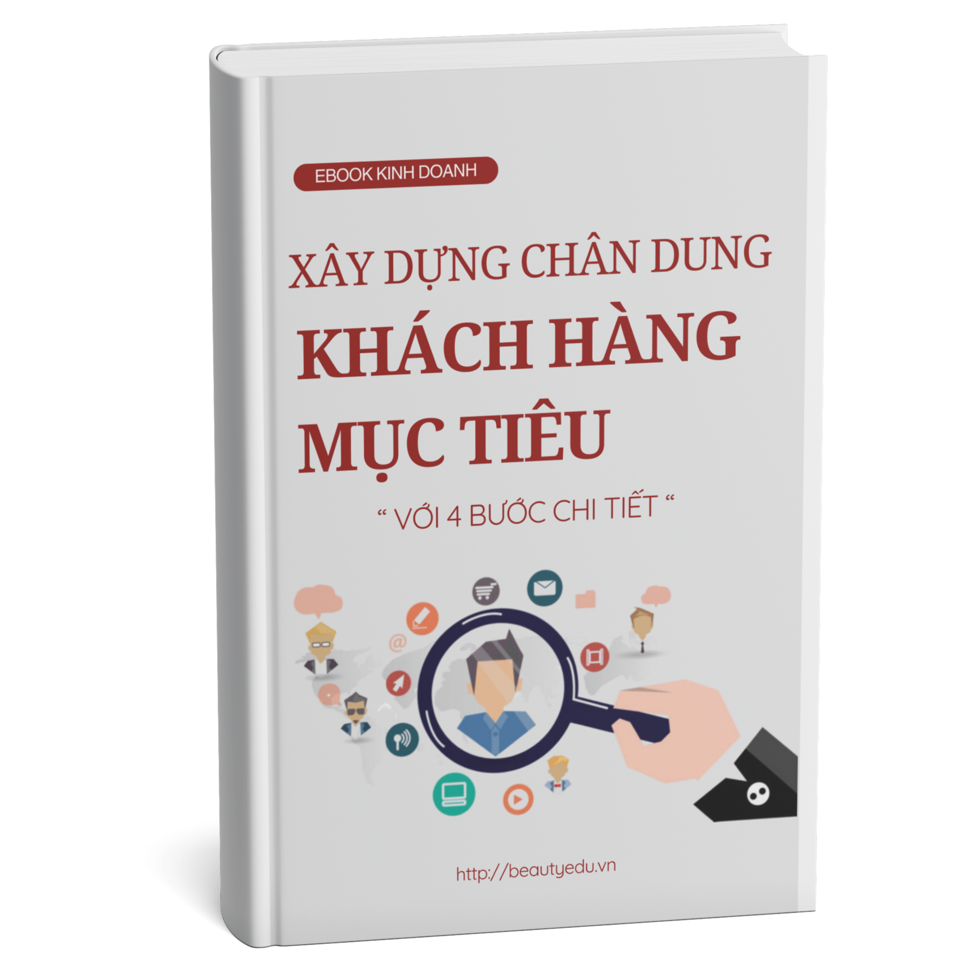 CHIẾN LƯỢC XÂY DỰNG CHÂN DUNG KHÁCH HÀNG MỤC TIÊU