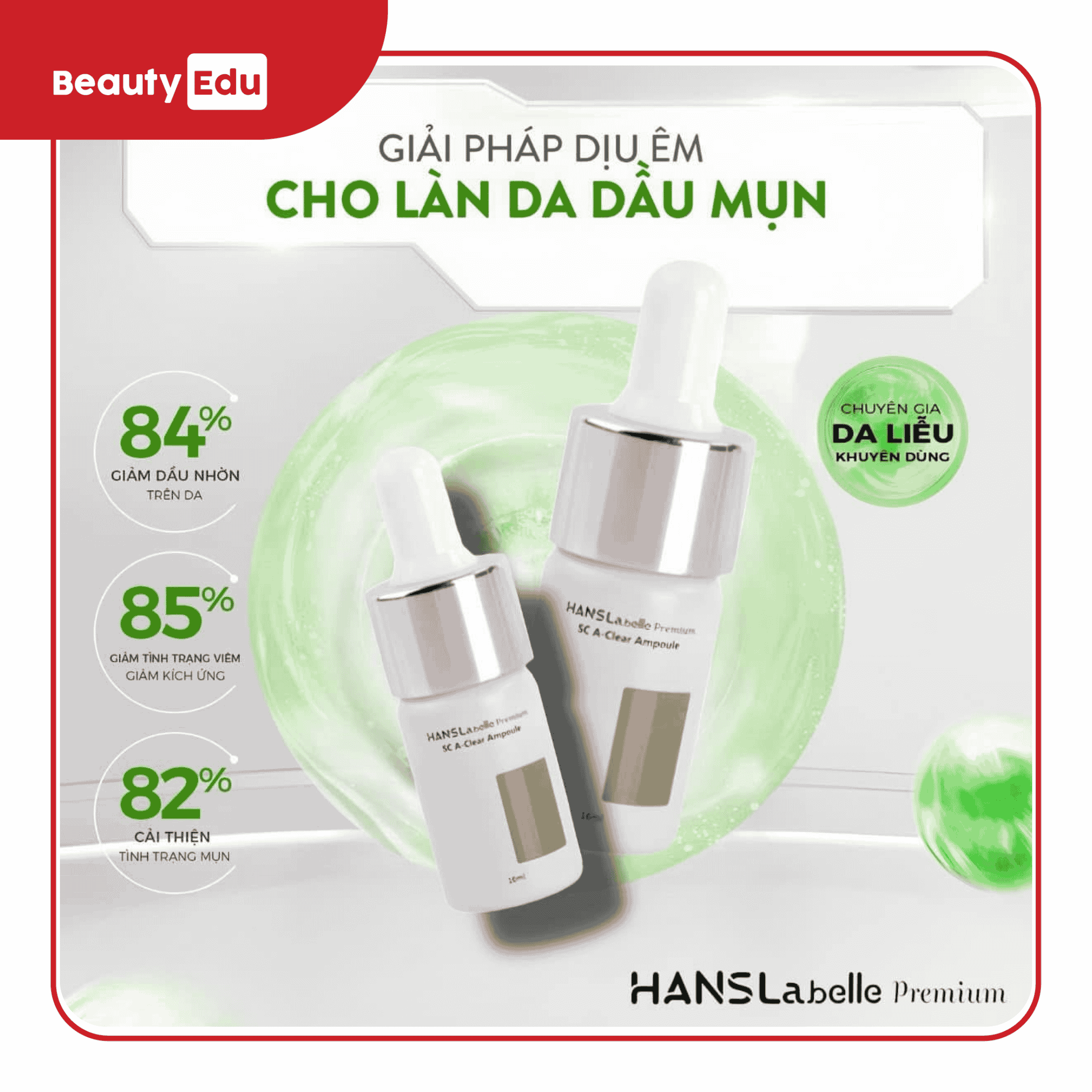 Tinh chất chăm sóc da mụn giảm  Hanslabelle