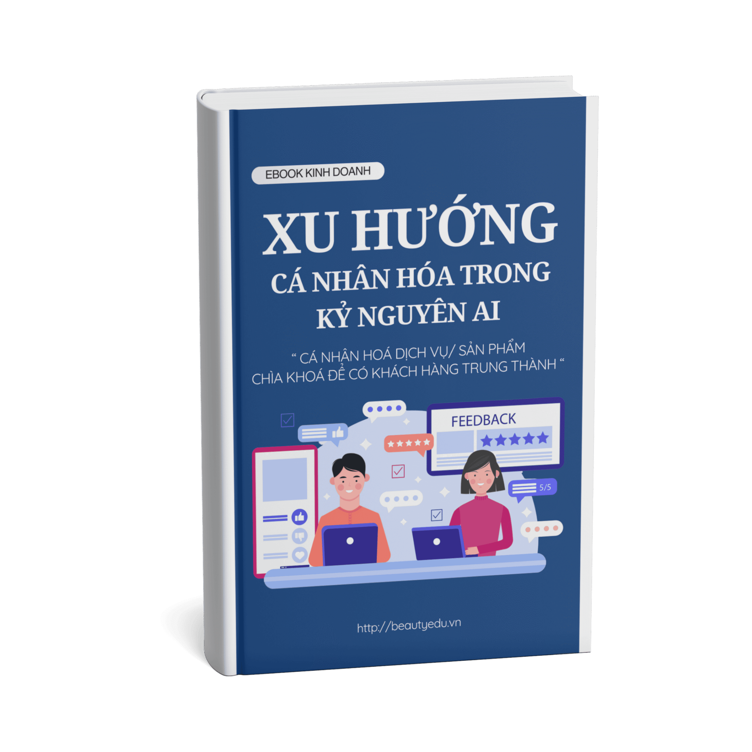 Xu hướng Cá Nhân Hóa trong kỷ nguyên AI